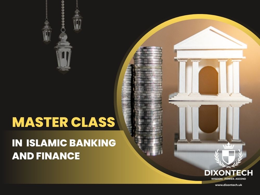 Master class in  Islamic Banking And Finance